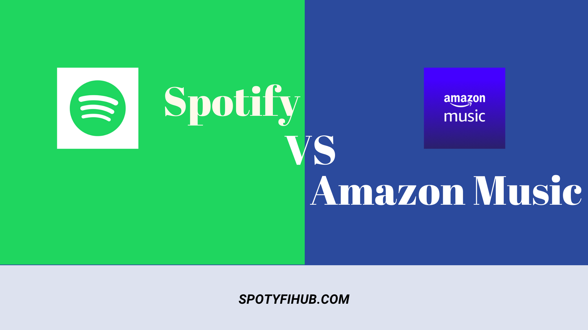 Spotify Vs Amazon Music